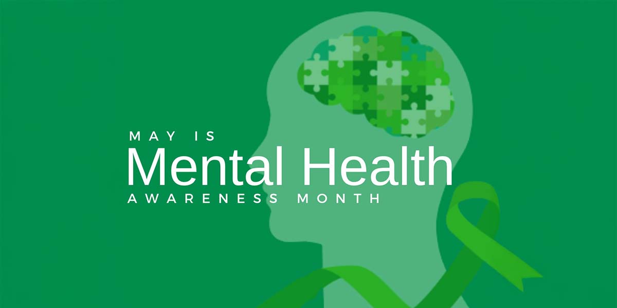 May is Mental Health Awareness Month